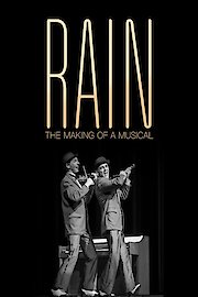 Rain: The Making of a Musical