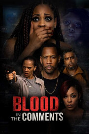 Blood in the Comments