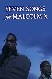 Seven Songs for Malcolm X