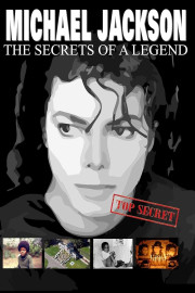 Michael Jackson Secrets of a Legend