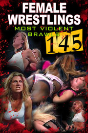 Female Wrestling's Most Violent Brawls 145
