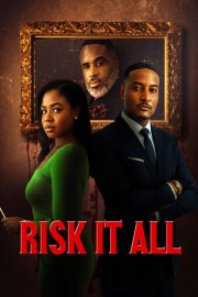 Risk it All