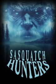 The Bigfoot Archives: Sasquatch Hunters