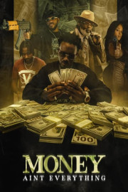 Money Ain't Everything