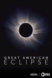 NOVA: Great American Eclipse