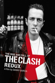 Clash - The Rise And Fall Of The Clash Redux