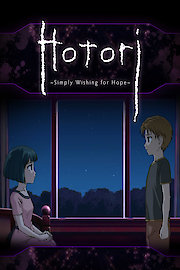 Hotori: Simply Wishing For Hope