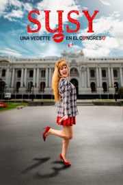 Susy: Una vedette en el Congreso