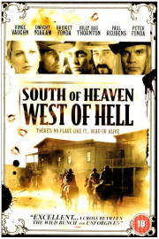 South of Heaven West of Hell