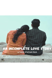 Incomplete Loves