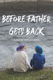 Before Father Gets Back