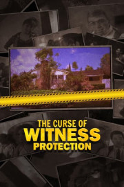 The Curse of Witness Protection