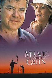 Miracle on the 17th Green