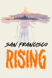San Francisco Rising