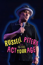 Russell Peters: Act Your Age