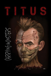 Christopher Titus: Carrying Monsters