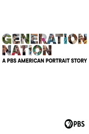Generation Nation: A PBS American Portrait Story