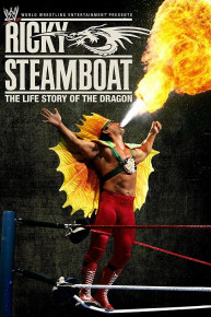 WWE: Ricky Steamboat: The Life Story of the Dragon