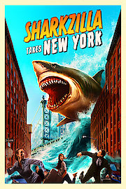 Sharkzilla Takes New York