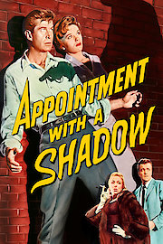 Appointment with a Shadow