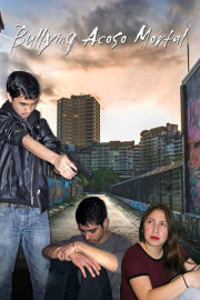 Bullying, acoso mortal
