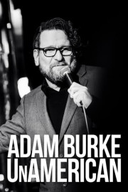 Adam Burke: UnAmerican