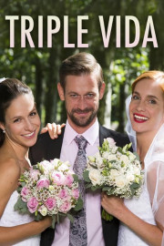 Triple vida