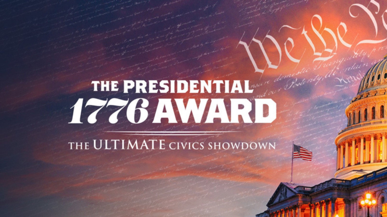 The Presidential 1776 Award: The Ultimate Civics Showdown