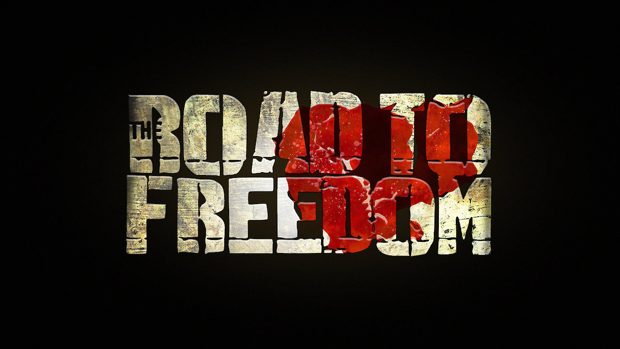 The Road to Freedom