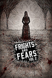 Frights and Fears Vol 2