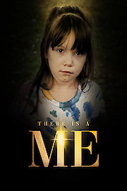 There Is A Me