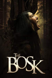 The Bosk