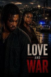 Love and War