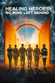 Healing Heroes: No Mind Left Behind