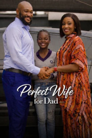 Perfect Wife for Dad