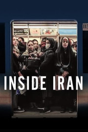 Inside Iran: The Fight for Freedom