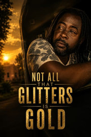 Not All That Glitters Is Gold