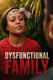 Dysfunctional Family