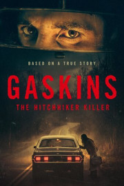 Gaskins: The Hitchhiker Killer