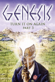 Genesis: Turn It On Again - Part 3