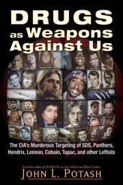 Drugs as a Weapon Against Us