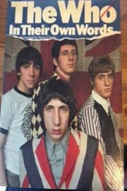 The Who: In Their Own Words