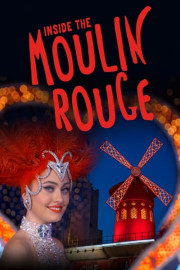 Inside the Moulin Rouge