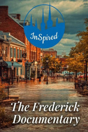 InSpired: The Frederick Documentary