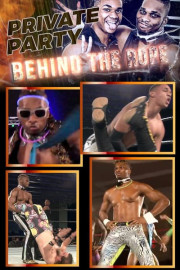Private Party: Behind the Rope