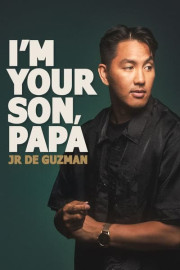 JR De Guzman: I'm Your Son, Papa