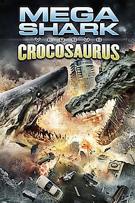 Mega Shark vs. Crocosaurus