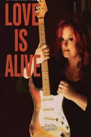 Wynonna Judd: Love is Alive