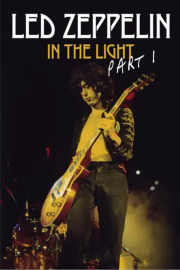 Led Zeppelin: In the Light Pt 1