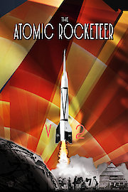 The Atomic Rocketeer